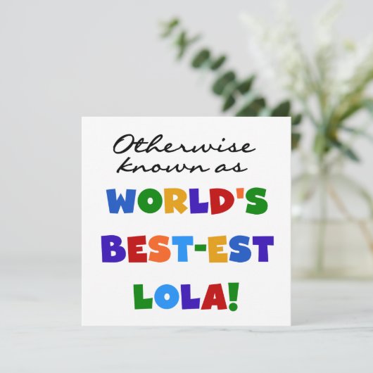 Otherwise Known as Best-est Lola Gifts (Standing Front)