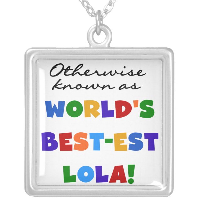 Otherwise Known as Best-est Lola Gifts Silver Plated Necklace (Front)