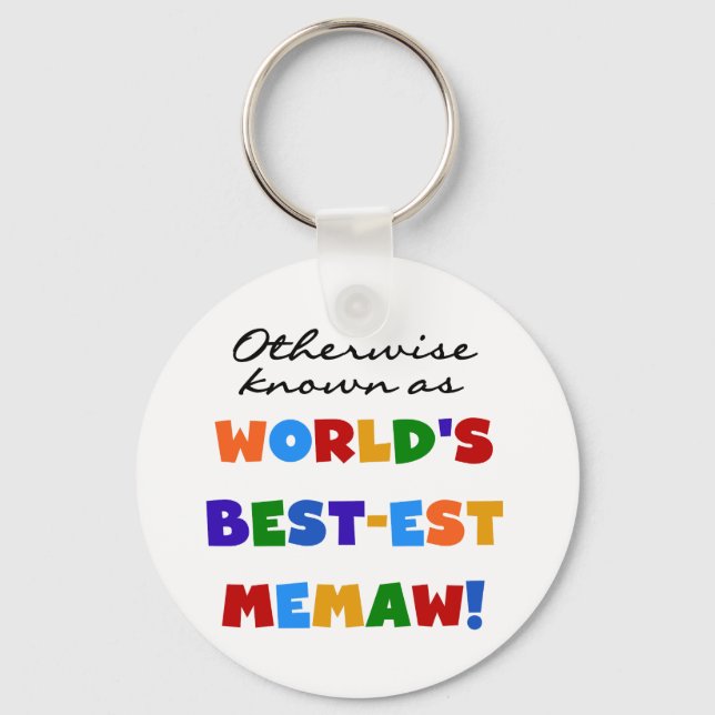 Otherwise Known as Best-est Memaw Tshirts Keychain (Front)