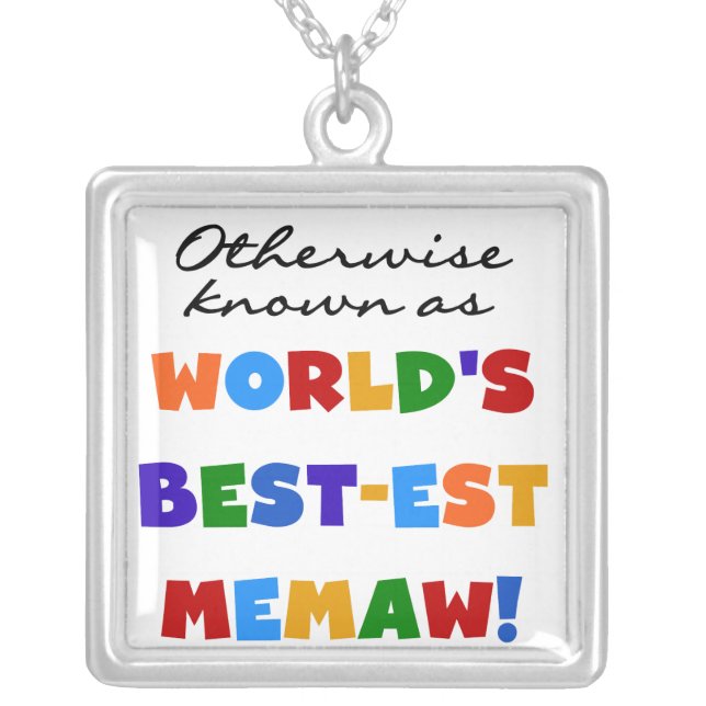 Otherwise Known as Best-est Memaw Tshirts Silver Plated Necklace (Front)