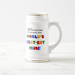 Otherwise Known as Best-est Mimi Gifts Beer Stein