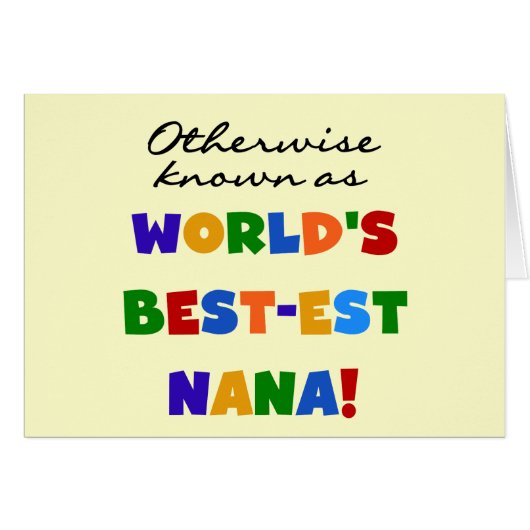Otherwise Known as Best-est Nana Tshirts (Front Horizontal)