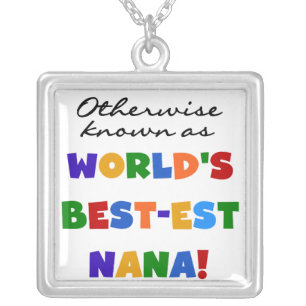 Otherwise Known as Best-est Nana Tshirts Silver Plated Necklace