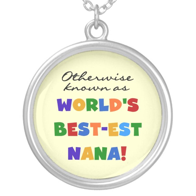 Otherwise Known as Best-est Nana Tshirts Silver Plated Necklace (Front)