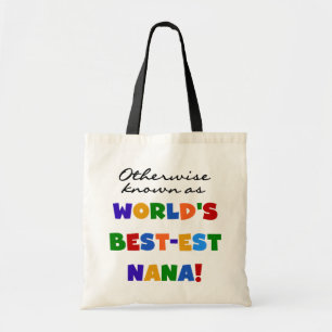 Otherwise Known as Best-est Nana Tshirts Tote Bag