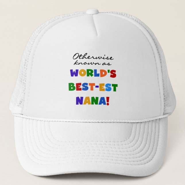 Otherwise Known as Best-est Nana Tshirts Trucker Hat (Front)