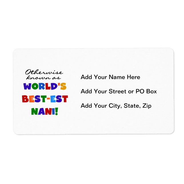 Otherwise Known as Best-est Nani Tshirts and GIfts Label (Front)