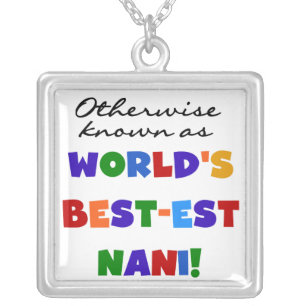 Otherwise Known as Best-est Nani Tshirts and GIfts Silver Plated Necklace