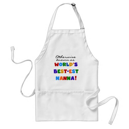 Otherwise Known as Best_est Nanna Gifts Adult Apron