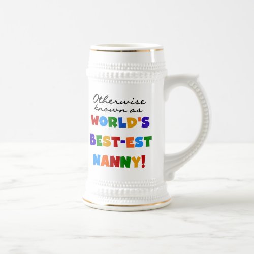 Otherwise Known as Best_est Nanny Gifts Beer Stein