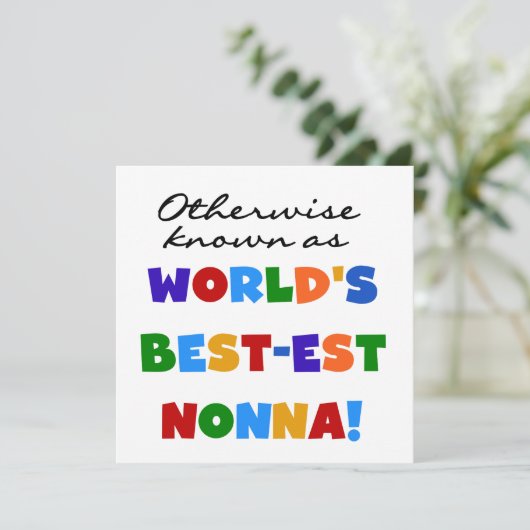 Otherwise Known as Best-est Nonna Tshirts Gifts (Standing Front)