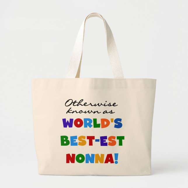 Otherwise Known as Best-est Nonna Tshirts Gifts Large Tote Bag (Front)