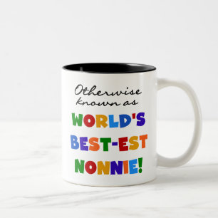 Otherwise Known as Best-est Nonnie Gifts Two-Tone Coffee Mug