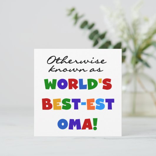 Otherwise Known as Best-est Oma Tshirts and Gifts (Standing Front)