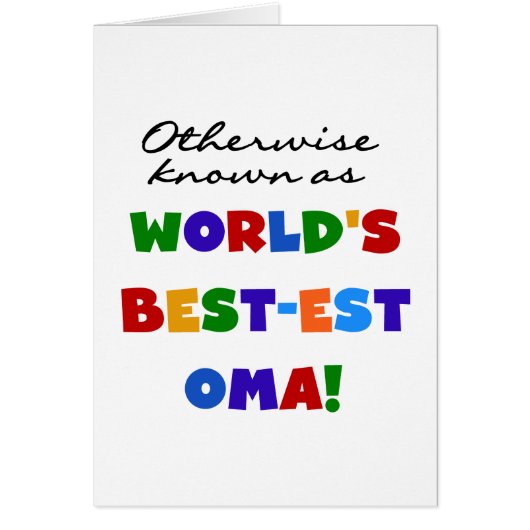 Otherwise Known as Best-est Oma Tshirts and Gifts (Front)