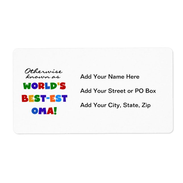 Otherwise Known as Best-est Oma Tshirts and Gifts Label (Front)