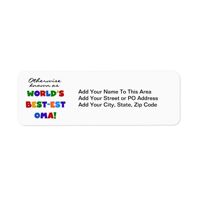 Otherwise Known as Best-est Oma Tshirts and Gifts Label (Front)