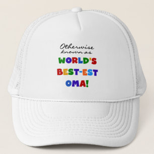 Otherwise Known as Best-est Oma Tshirts and Gifts Trucker Hat