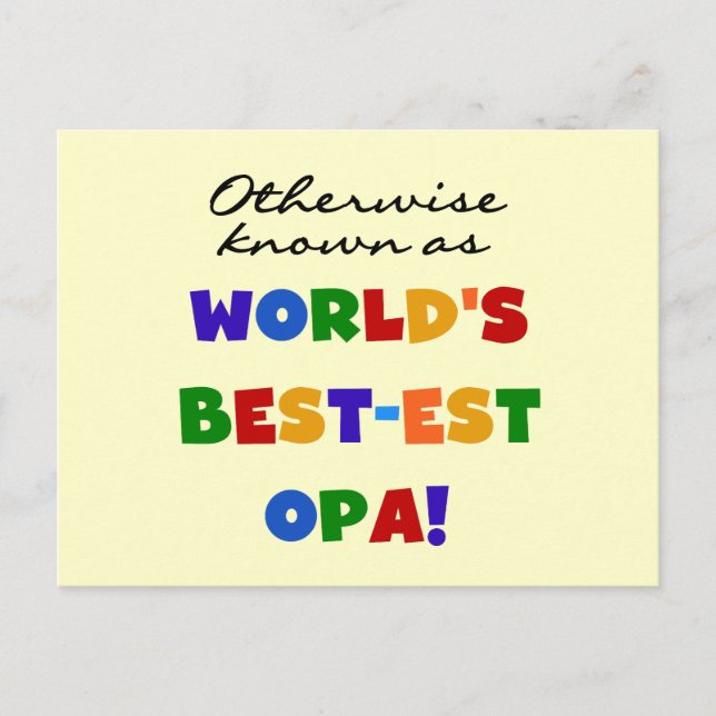 Otherwise Known as Best Opa T-shirts and Gifts Postcard (Front)