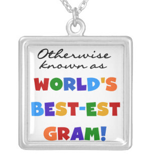 Otherwise Known as World's Best-est Gram Gifts Silver Plated Necklace