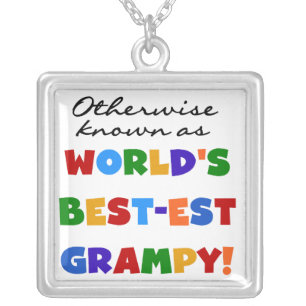 Otherwise Known as World's Best-est Grampy Gifts Silver Plated Necklace