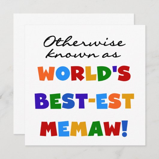 Otherwise known as World's Best-est Memaw (Front/Back)