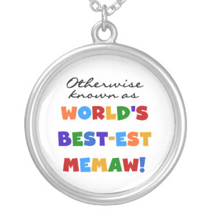 Otherwise known as World's Best-est Memaw Silver Plated Necklace