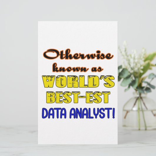 Otherwise known as world's bestest Data analyst (Standing Front)