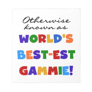 Otherwise Known Best-est Gammie Gifts Notepad