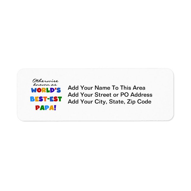 Otherwise Known Best-est Papa Tshirts and Gifts Label (Front)