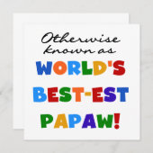 Otherwise Known Best-est Papaw T-shirts and Gifts (Front/Back)