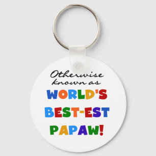 Otherwise Known Best-est Papaw T-shirts and Gifts Keychain