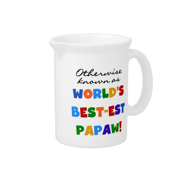 Otherwise Known Best-est Papaw T-shirts and Gifts Pitcher (Right)