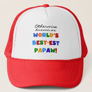 Otherwise Known Best-est Papaw T-shirts and Gifts Trucker Hat