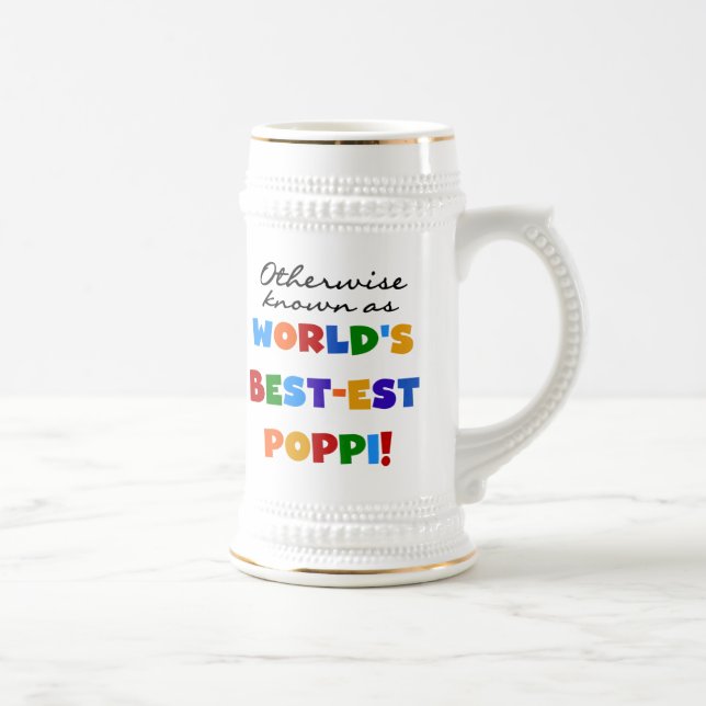 Otherwise Known Best-est Poppi T-shirts and Gifts Beer Stein (Right)