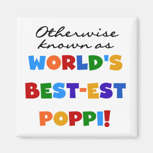 Otherwise Known Best-est Poppi T-shirts and Gifts Magnet