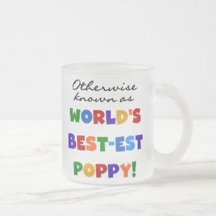 Otherwise Known Best-est Poppy Tshirts and Gifts Frosted Glass Coffee Mug