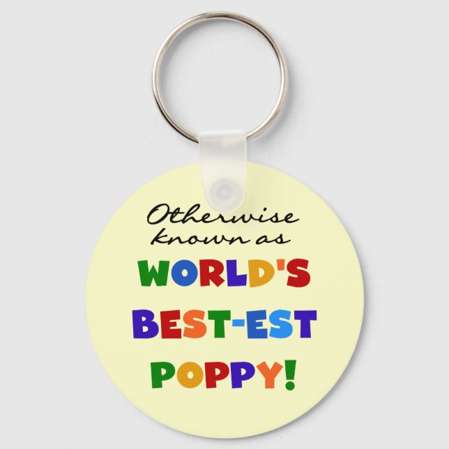 Otherwise Known Best-est Poppy Tshirts and Gifts Keychain (Front)