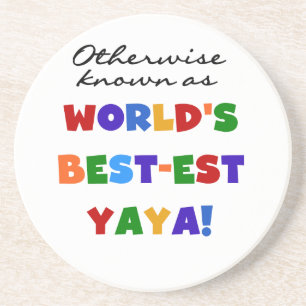 Otherwise Known Best-est Yaya T-shirts and Gifts Coaster