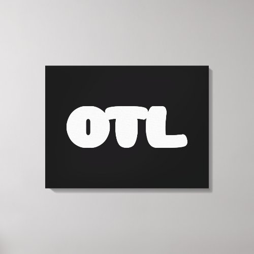 OTL Emoticon  Korean Slang Canvas Print