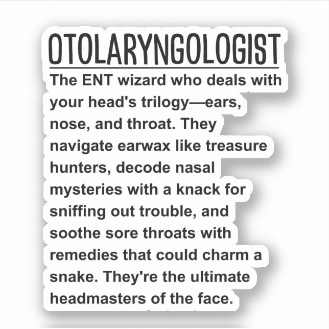 Otolaryngologist  sticker (Front)