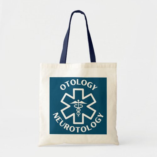 Otology Neurotology Doctor Nurse Medical Caduceus Tote Bag