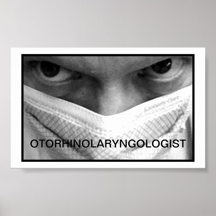 OTORHINOLARYNGOLOGIST   SMALL POSTER