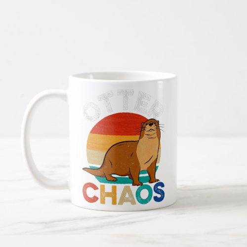 Otter Chaos For Men Women Cute Otter Lover Animal  Coffee Mug