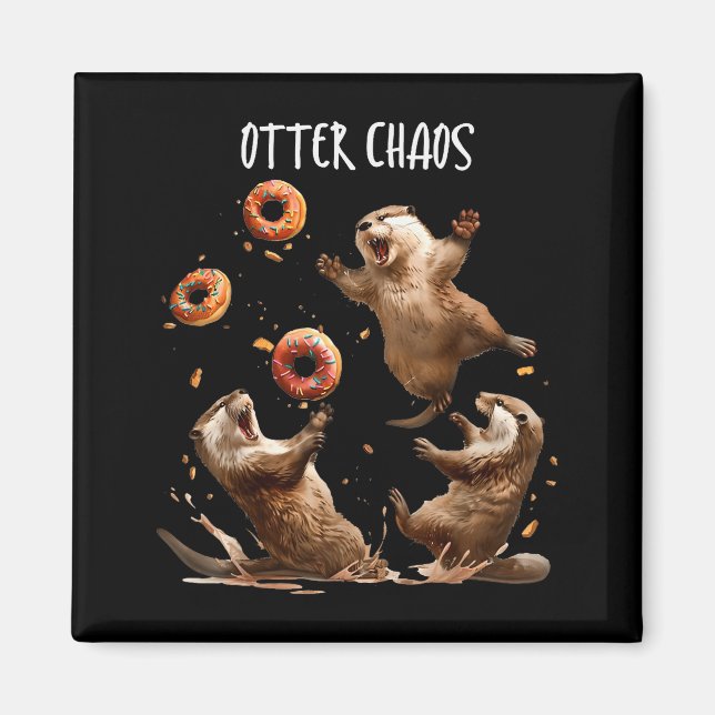 Otter Chaos Funny Bagel Fighting Sea Otters Pun An Magnet (Front)