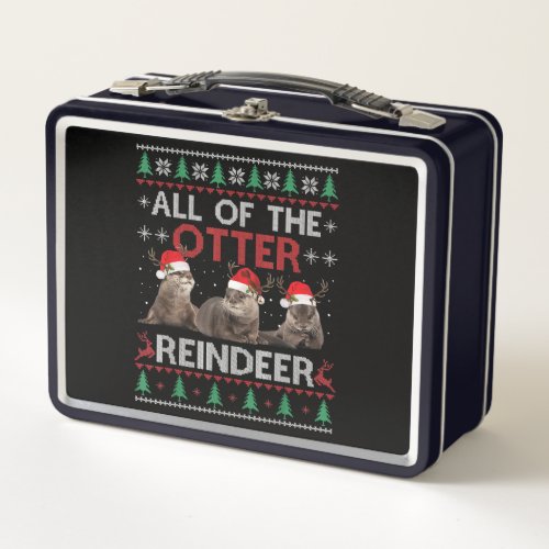 Otter Gift  All Of Otter Reindeer Christmas Metal Lunch Box