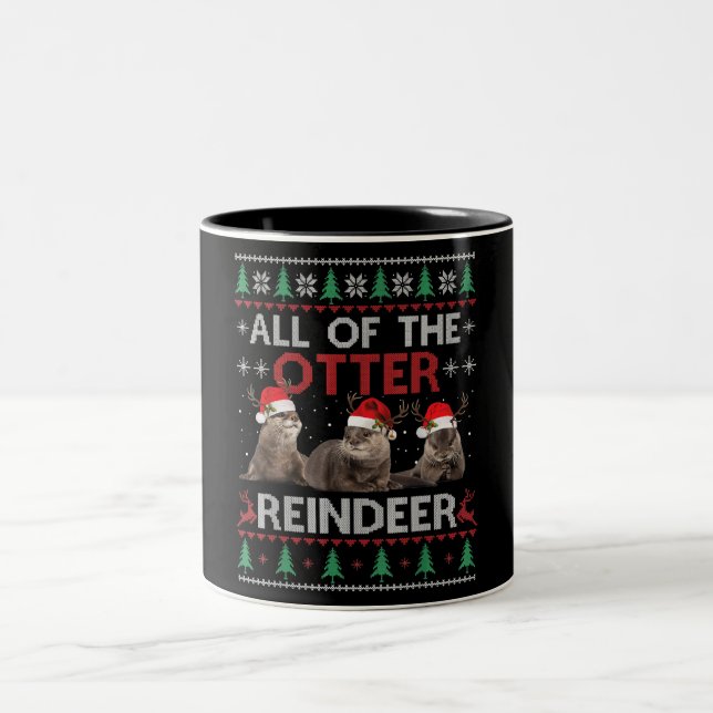 Otter Gift | All Of Otter Reindeer Christmas Two-Tone Coffee Mug (Center)