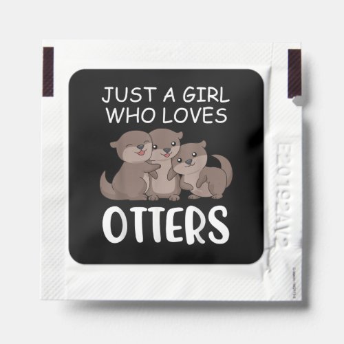 Otter Gift  Just A Girl Who Loves Otters Hand Sanitizer Packet