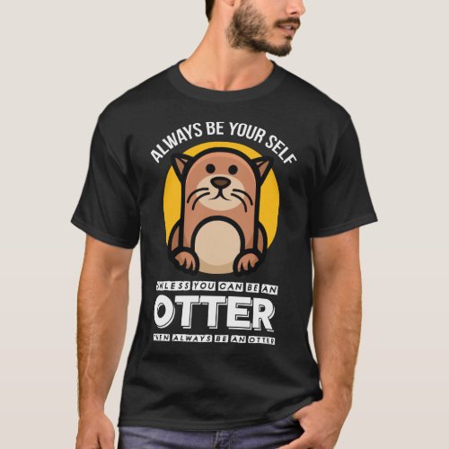 Otter Icon funny sea otter saying T_Shirt
