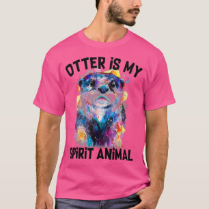 Otter Is My Spirit Animal Funny Painting Otter Lo T-Shirt